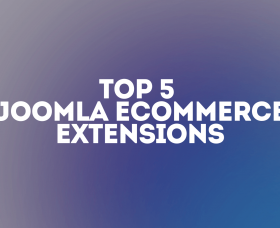 Joomla news: Top 5 eCommerce Extensions for Joomla