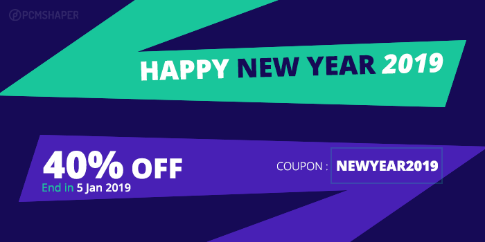 PCMShaper Joomla News: New Year Sales 2019 Discount Coupon