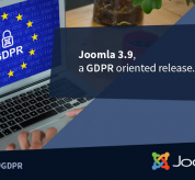 Joomla news: Joomla 3.9 & Joomla 3.10 - The General Data Protection Regulation Oriented Release