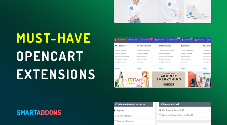 SmartAddons Opencart News: Must-Have OpenCart Modules, Extensions to Strengthen Your Online Store
