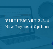 Joomla news: VirtueMart 3.2.4 Release with New Payment Options