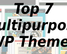 Wordpress news: Top 7 Multipurpose WordPress Themes