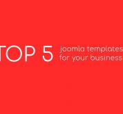 Joomla news: 5 Top Joomla Template for your business