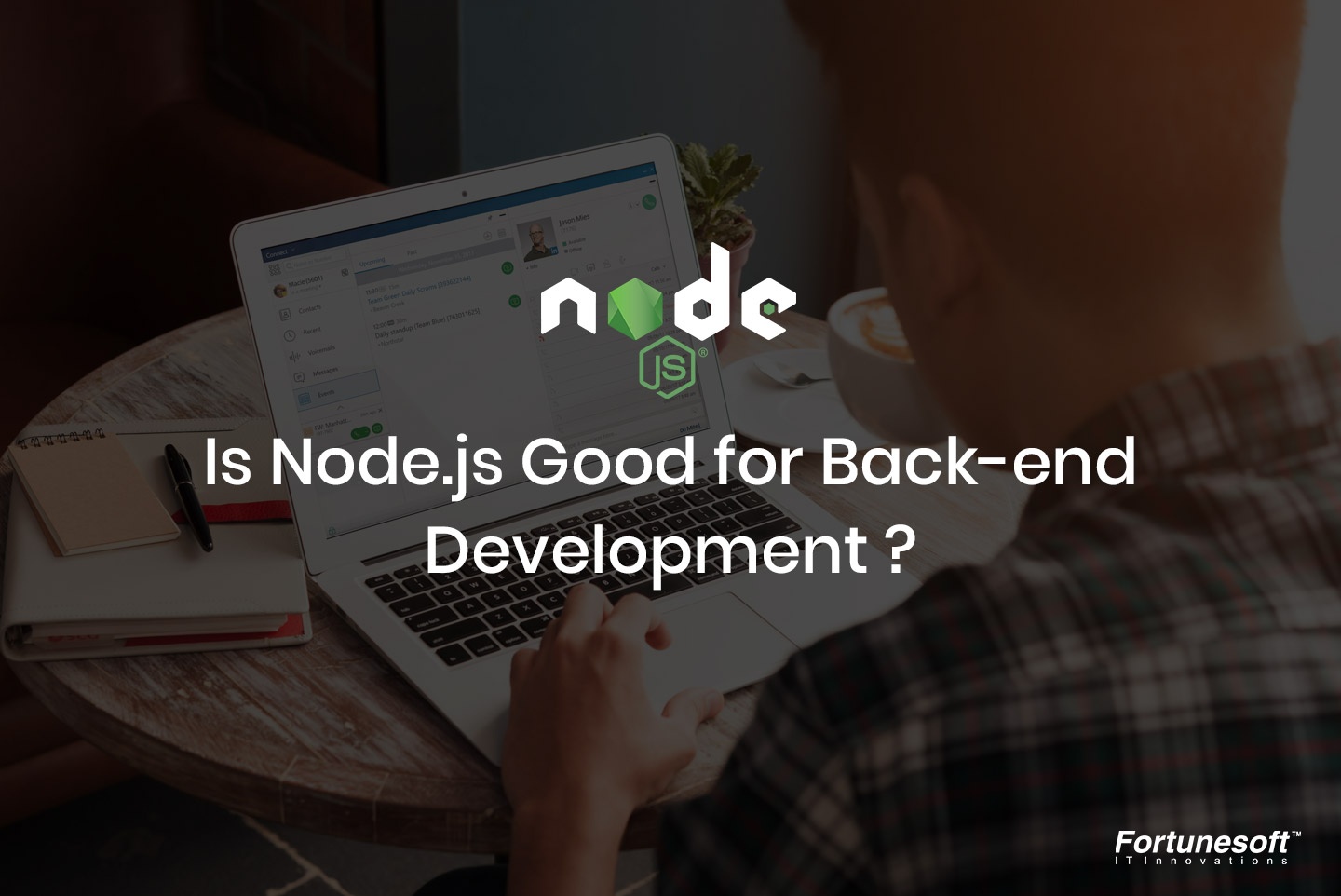 Fortunesoft IT Innovations, Inc. Prestashop News: Why Node.js is preferred for Backend Development