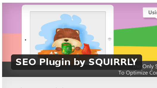 Wordpress Plugin: SEO Plugin by SQUIRRLY