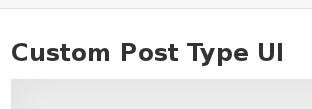 Wordpress Plugin: Custom Post Type UI