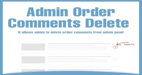 Magento Extension: Magento Admin Order Comments Delete