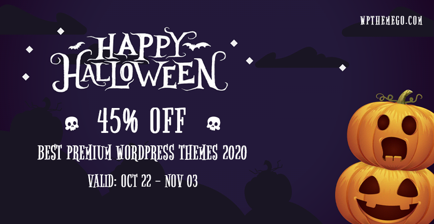 WPThemeGo Wordpress News: [Halloween Sale] 45% OFF On Best Premium WordPress Themes 2020 | Limited Time!