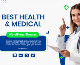 Wordpress news: Best Healthcare and Medical WordPress Themes 2023