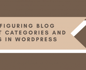 Wordpress News: How to Configure Blog Post Categories and Tags in WordPress