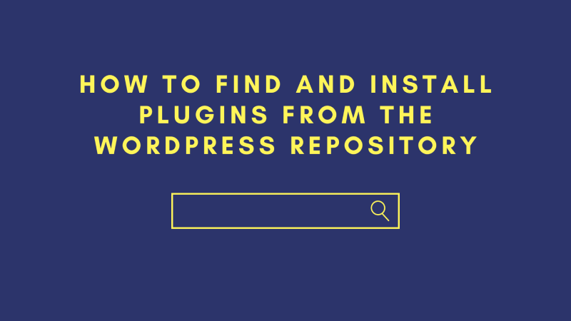 WordPress News: How to Find and Install Plugins from the WordPress Repository