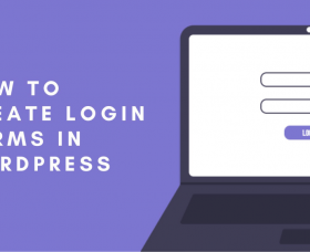News WordPress: How To Create Login Forms in Wordpress