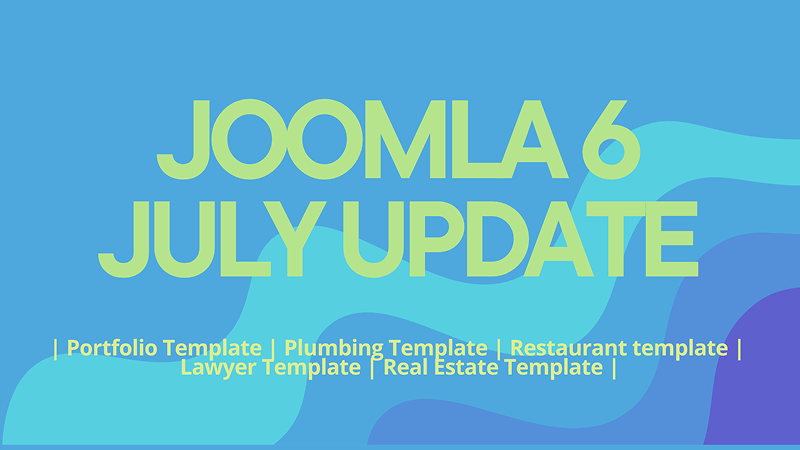 Joomla News: Joomla 6 Templates July Update