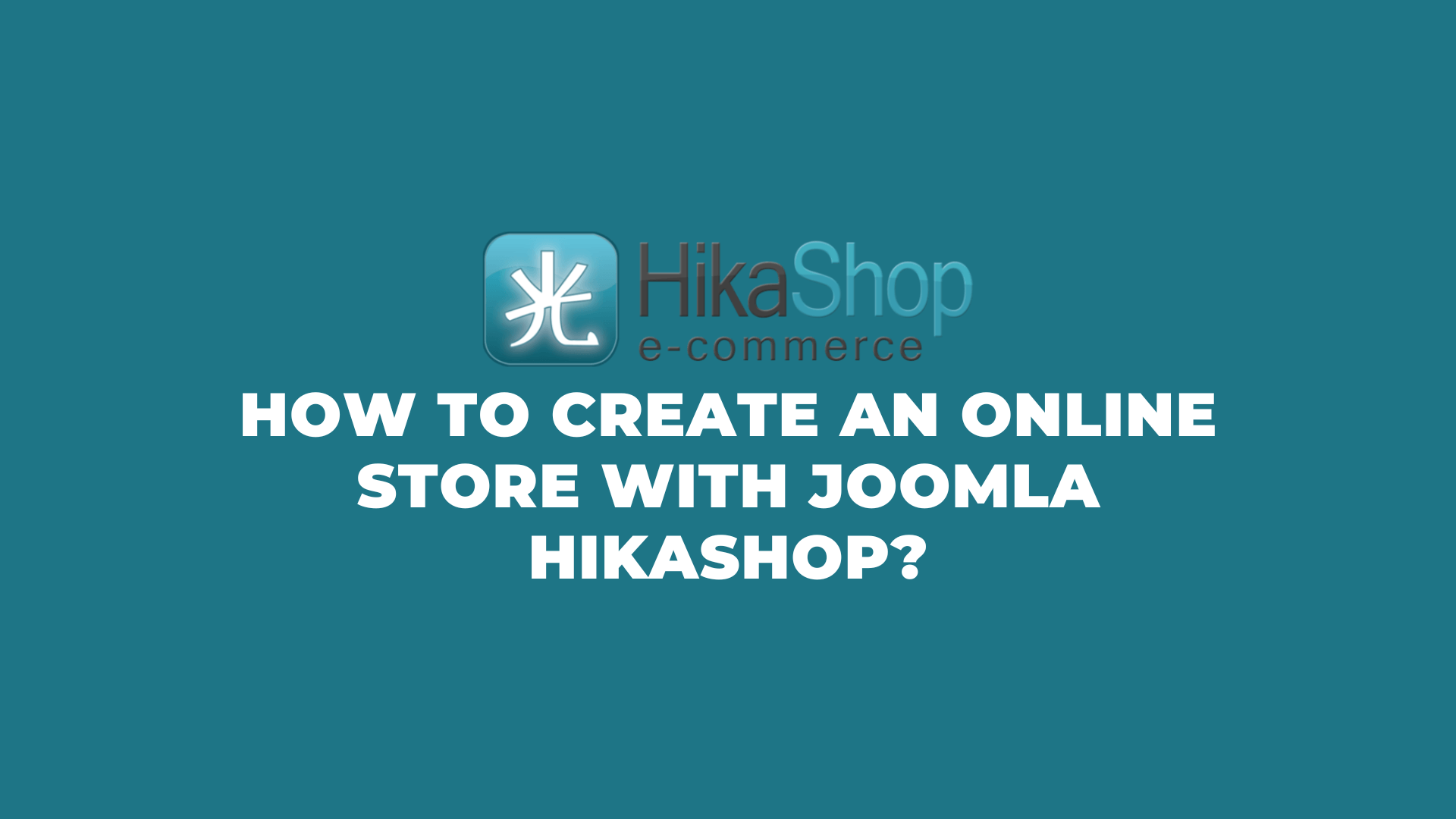Joomla News: How To Build An Online Shop With Hikashop