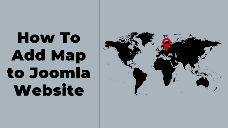 Joomla News: How to add a map to Joomla website