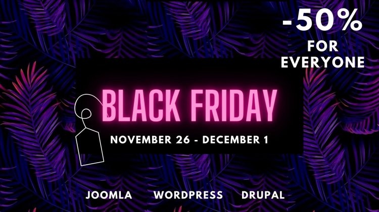 Joomla News: Black Friday & Cyber Monday With Ordasoft