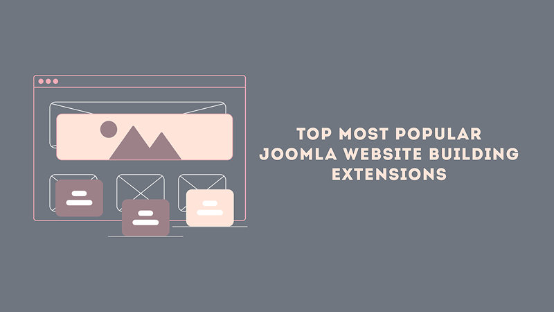 Joomla News: Top Joomla Website Building Extensions  