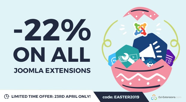Joomla News: Easter Sale! Get premium Joomla extensions 22% OFF