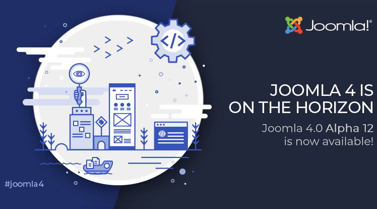SmartAddons Joomla News: Joomla 4.0 Alpha 12 is Out 