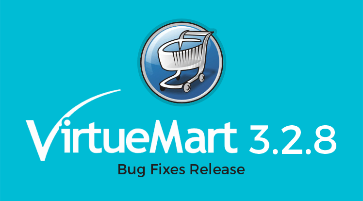 SmartAddons Joomla News: VirtueMart 3.2.8 Bug Fixes Release 