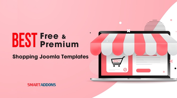 SmartAddons Joomla News: Top 10 Best Free & Premium eCommerce Joomla Templates In 2021 