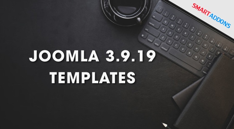 Joomla News: Joomla 3.9.19 Templates 