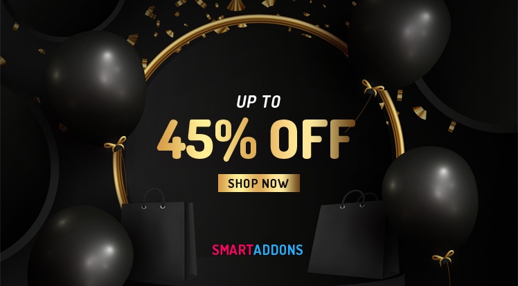 SmartAddons Joomla News: [Big Sale] Up to 45% OFF Storewide on Thanksgiving, Black Friday & Cyber Monday