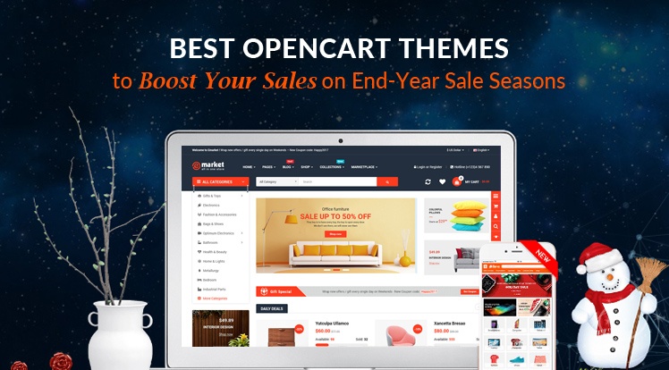 OpenCart News: Top OpenCart Themes to Boost Your Sales on End-Year Sale Seasons