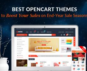Opencart news: Top OpenCart Themes to Boost Your Sales on End-Year Sale Seasons