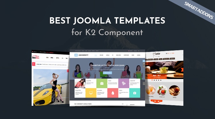 SmartAddons Joomla News: Best Joomla Templates for K2 Component in 2021