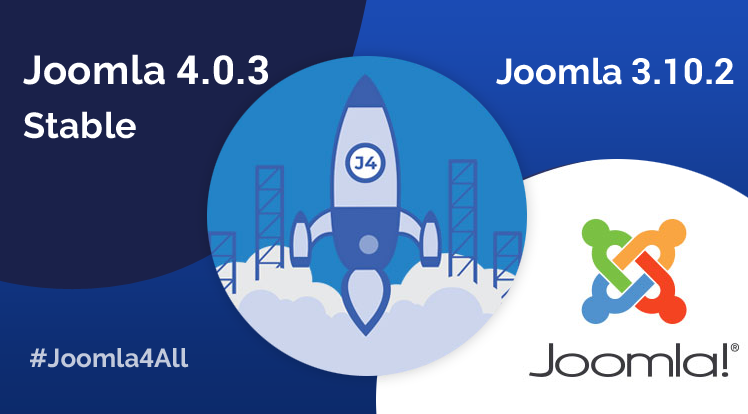 SmartAddons Joomla News: Joomla 4.0.3 and Joomla 3.10.2 Releases